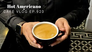 Cafe Vlog Ep.920 Hot Americano Black Coffee How To Make Hot Americano