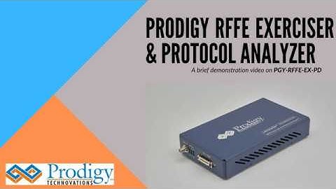 RFFE Protocol Analyzer & Exerciser | Brief Demo | Prodigy Technovations