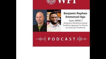 E20: Decoding Pain | Benjamin Nephew and Emmanuel Agu | NIH IMPACT Study
