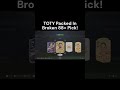 TOTY PACKED IN 88+ PICK! BROKEN STORE 88+ PICK! #eafc25 #fc25 #toty #shorts
