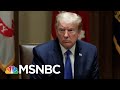Trump Finds Himself On An Island When It Comes To His Race-Baiting & Divisiveness | Deadline | MSNBC