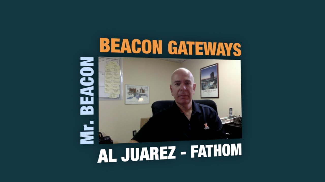 Beacon Gateways - Fathom
