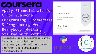 Coursera Financial aid application for C for Everyone & Python Programming for Everybody with pdf .