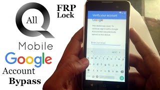 Q Mobile all models Google Account bypass method 2017