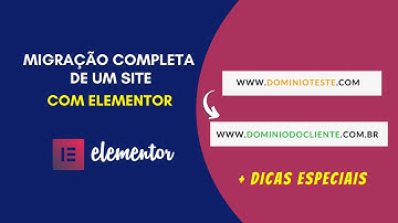 Migração Completa de Site Com Elementor | Passo a Passo para Migrar um Site Para o Domínio Oficial