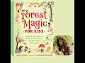 Episode 30: Forest Magic &amp; Bug Pooters: A Conversation with Susie Spikol