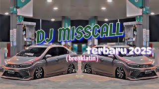 MISSCALL | BREAKLATIN ( by galaremix )