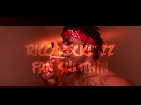 Rico Recklezz - Fan Sumthin