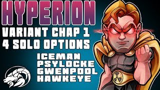 Hyperion Solo Options Variant Quest Chapter 1 Marvel Contest Of Champions