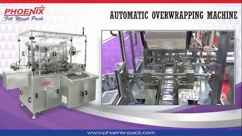 AUTOMATIC OVERWRAPPING MACHINE