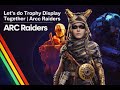 Trophy Display Project | Duo in Arc Raiders part 3