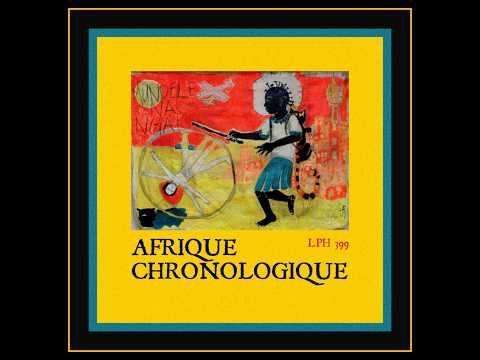 Chronological Africa - 1965 to 1978 (Vinyl Compilation) - YouTube