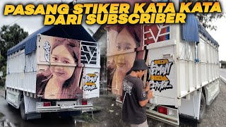 TAMBAHIN STIKER KATA KATA BUAT LUKISAN BAK TRUK KIKI CORE