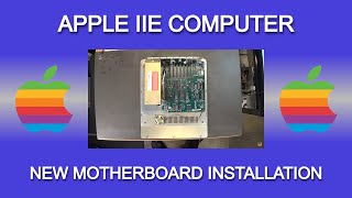 New Apple IIe Enhanced Motherboard Installation