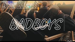 TYSON BADNESS - BADBOYS ( Official Lyrics)