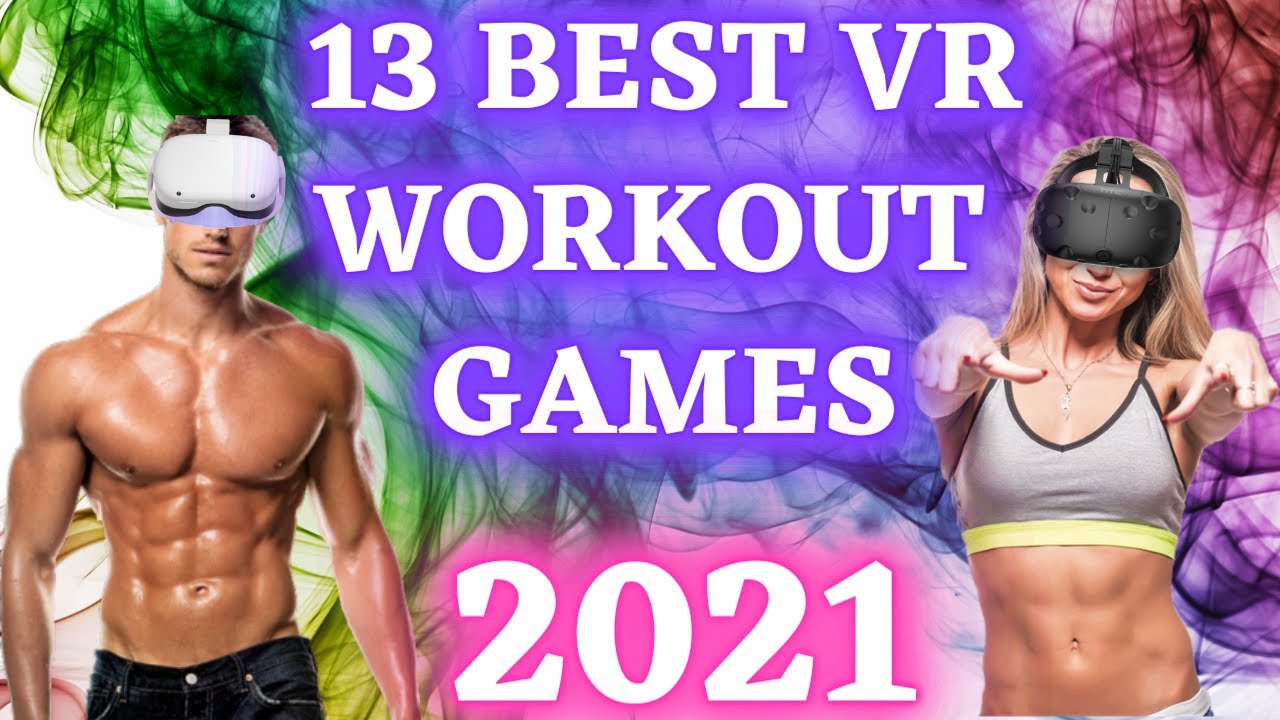 Best VR Workout Games 2021 - VR Fitness GAMES - YouTube