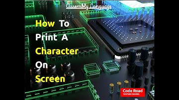 How to Print A Character in AL || Code Road