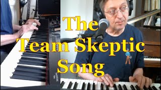 The Team Skeptic Song
Please LIKE, SUBSCRIBE and Click the Bell!! And... Leave a Tip in my
TIP JAR: https://www.paypal.com/paypalme/chrisdurhammusic
or Venmo @Christopher-Durham-22
A Huge THANK YOU to my
PayPal and Venmo Patrons
Julie S.
Skydiver Tanner
Judy Bassett
Carl Edwards
Anssi Rauhala
Rusty Walker
2AHD Cat
Frances Monaghan
Anonymous
Joe Martocchio
Uncle Andy Guitar Herbst
Philip Merrihew
Stacy Thomas
Janet Chung
Frank Terzo
Donna Mitchell
Nowpinion
Iclone Fun
Cassie McMullin
Remain Grateful Covers
Rose Akerman
Listen to more of my music at:
Spotify:
https://open.spotify.com/artist/6wWR2hM12Ex6MDcuG7Toip?si=N6EEM6egTgqcMeYwxM3KlA
iTunes:
https://music.apple.com/us/artist/chris-durham/192499704
Bandcamp:
https://chrisdurham.bandcamp.com/
Chris Durham Topic:
https://www.youtube.com/channel/UCD8OZmcsE L2s70incleHQ
Amazon link:
https://www.amazon.com/Chris-Durham/e/B001LI1E32/ref=dp_byline_cont_music_1
This channels Custom YouTube URL:
https://www.youtube.com/c/chrisdurhammusicchannel The Team Skeptic Song