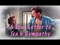 A love letter to tea  sympathy 1956 and the examination of masculinity