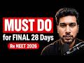 28  Days to NEET - can decide the next 40 years