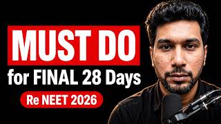 28  Days to NEET - can decide the next 40 years