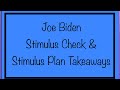 Joe Biden Just Spoke... Stimulus Check & Stimulus Plan Takeaways