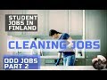 Student Jobs I Finland I Cleaning Jobs I OddJobs I Part 2