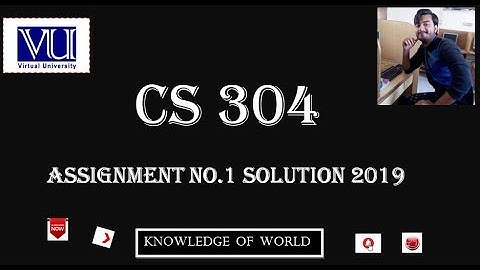 Cs304 Assignment No.1 Solution 2019