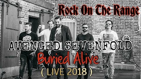 Avenged Sevenfold - Buried Alive (Live at Rock On The Range 2018)