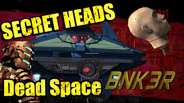 Borderlands 2 Heads: BUNK3R Head Drops (Dead Space)