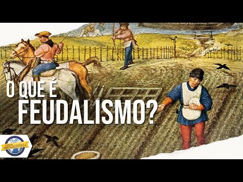 O que é Feudalismo - Conceitos históricos