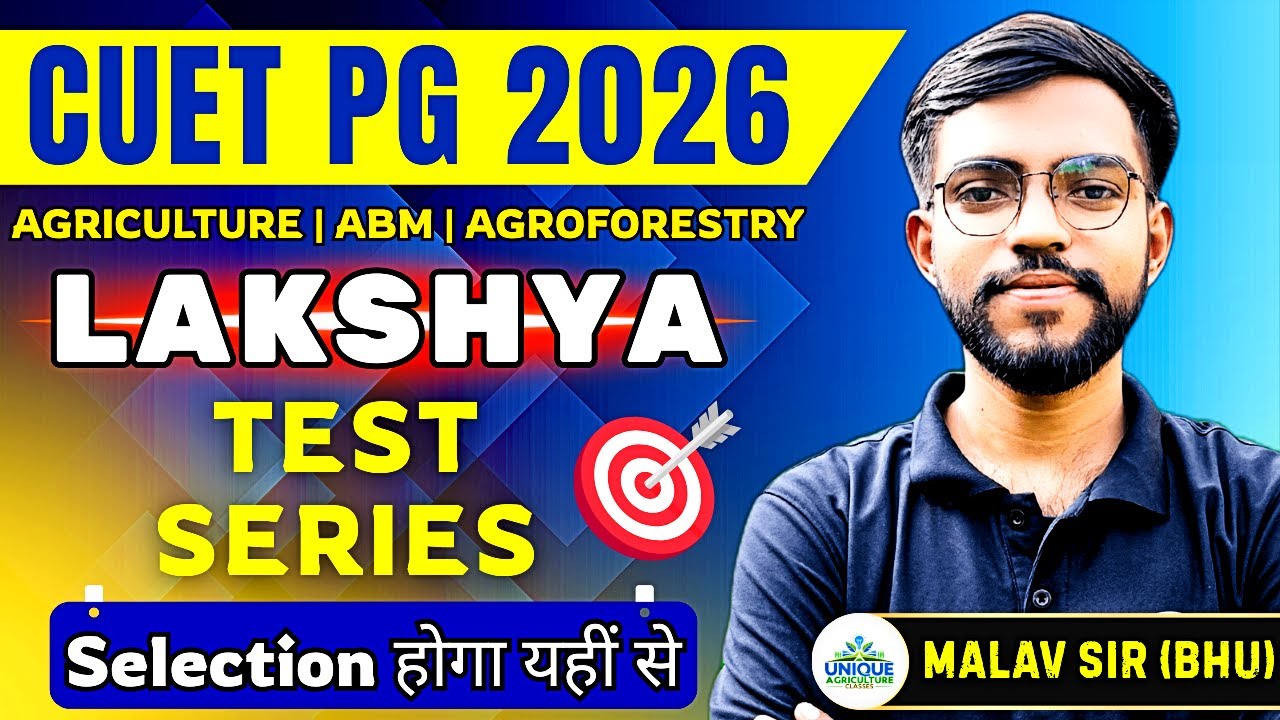 CUET PG Agriculture 2026 Test Series | ABM | Agroforestry | Lakshya Test Series | Mock test