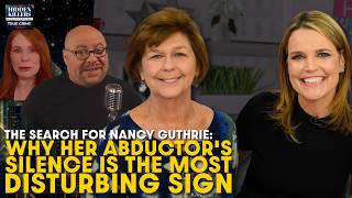 Nancy Guthrie Kidnapping: Why Her Abductor's Silence Is the Most Disturbing Sign