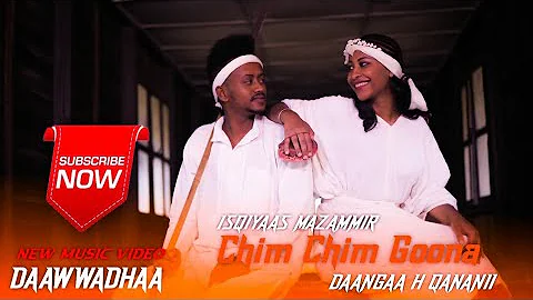 Eskyas Mezemir & Danga H Qanani -Chim Chim Goona- New Ethiopian Oromo Music 2020 (Official video)