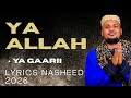 Lyrics Salah Mohamed Ya Allah Ya Gaarii Lyrics Nashida 2026