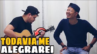 TODAVIA ME ALEGRAREI- PEDRO HENRIQUE [COVER] chords