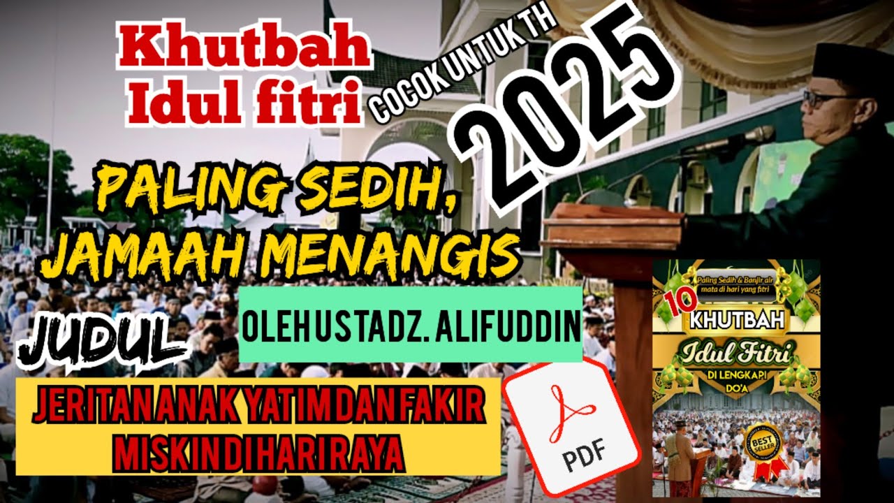 khutbah idul fitri 2025 sedih, menangis . jeritan anak yatim dan janda tua