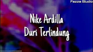 Nike Ardilla - Duri Terlindung ( Lirik )