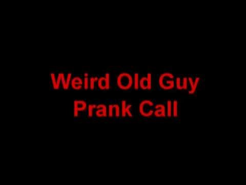 weird-old-man-prank-call