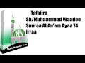 Tafsiira Sheik Muhammad Waadoo Suuraa Al An Am Ayaa 74 Irraa