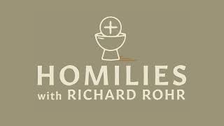 Baptism is Initiation through Another | Homilies with Richard Rohr | CAC Podcasts