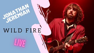 Jonathan Jeremiah - Wild Fire (Live 2023)