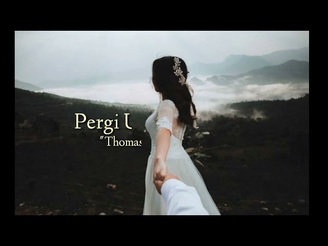 Thomas arya ft. Feny zee - Pergi untuk kembali (lirik lagu) class=