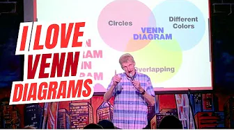 I Love Venn Diagrams | Don McMillan Comedy