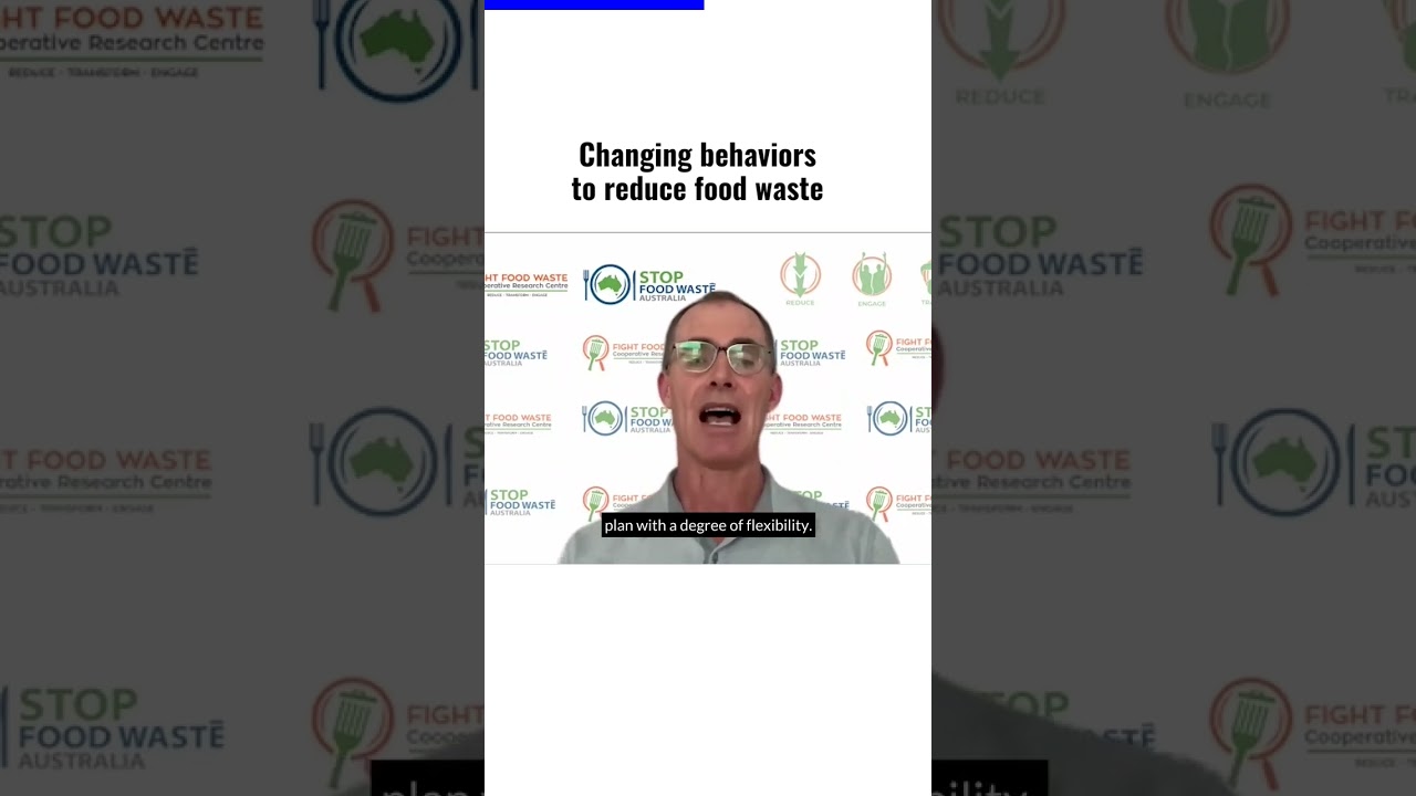 Changing behaviours to reduce food waste