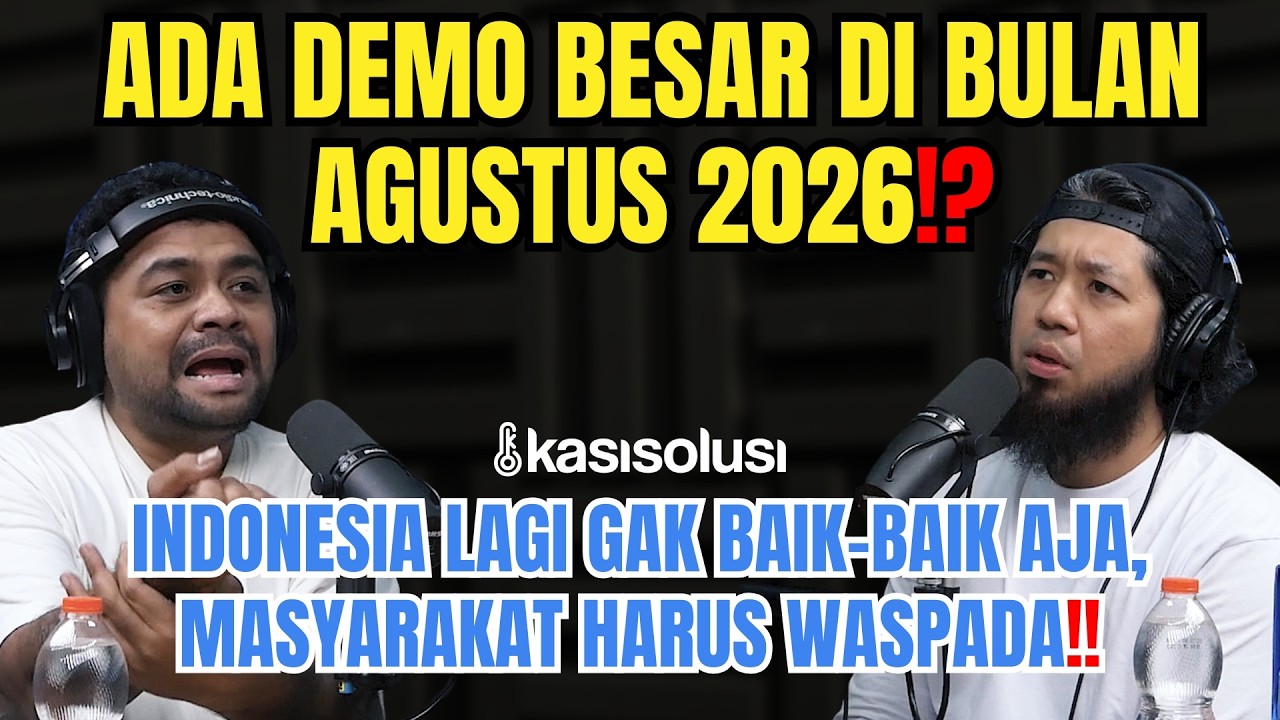 Prediksi Demo Besar Di Agustus 2026⁉️ Indonesia Sedang Darurat, Rakyat Harus Siap Kondisi Terburuk‼️