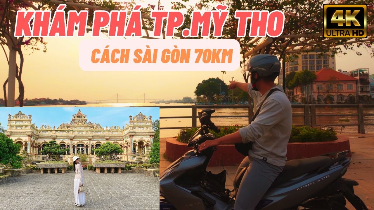 TP. Mỹ Tho cách Sài Gòn 70km - Ăn lẩu cua đồng ngon nhất Mỹ Tho - Hoàng hôn tòa nhà cao nhất Mỹ Tho