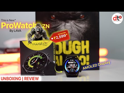 LAVA Prowatch ZN ⚡I Unboxing & Complete Review 🔥I GORILLA GLASS 3🤩