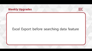 [ECOUNT Weekly Upgrades] Excel Export before searching data feature added