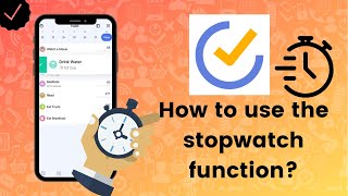 How to use the stopwatch function on TickTick? screenshot 5